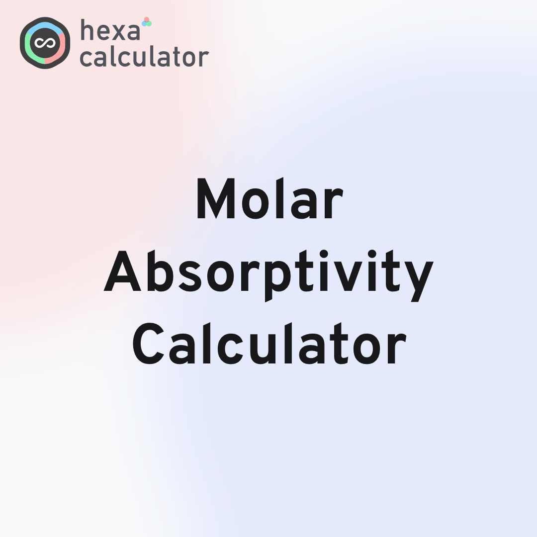 Molar Absorptivity Calculator
