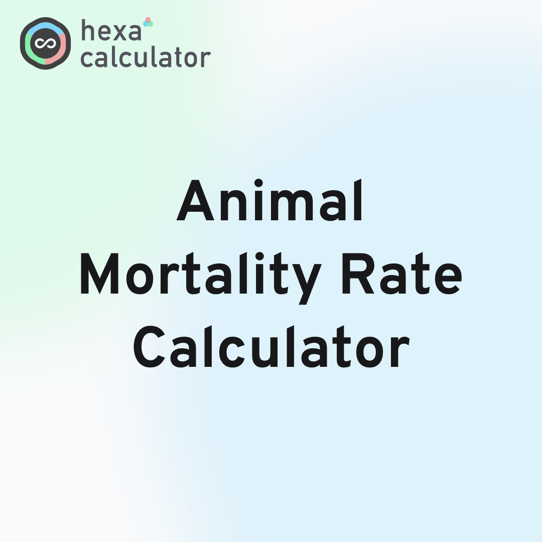 Animal Mortality Rate Calculator