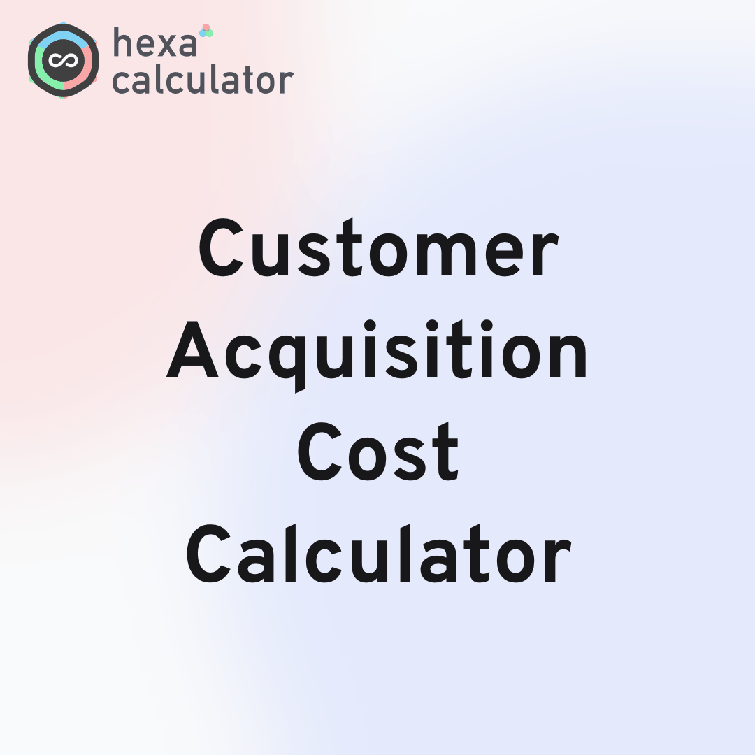 Customer Acquisition Cost Calculator Card Image