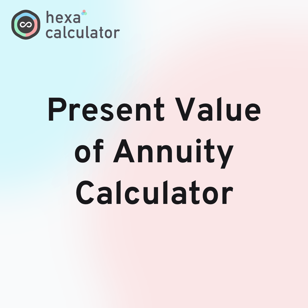 Present Value of Annuity Calculator Card Image