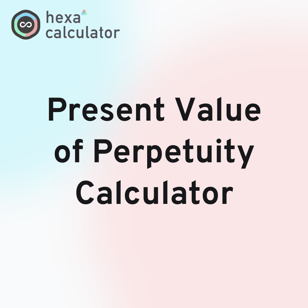Present Value of Perpetuity Calculator Card Image