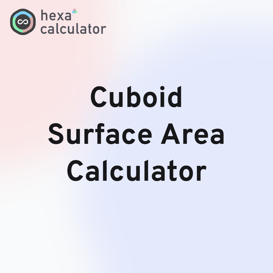 Cuboid Surface Area Calculator