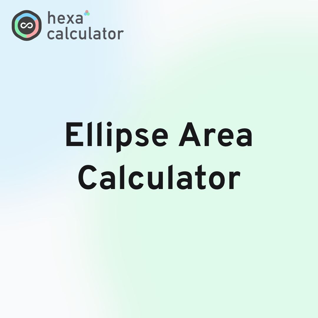 Ellipse Area Calculator