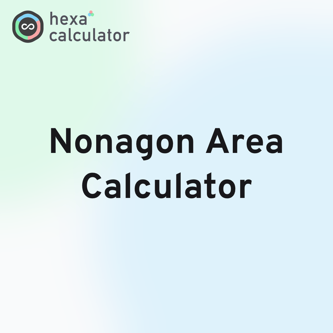 Nonagon Area Calculator