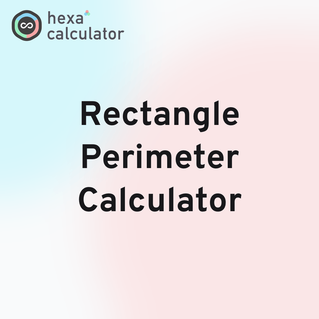 Rectangle Perimeter Calculator