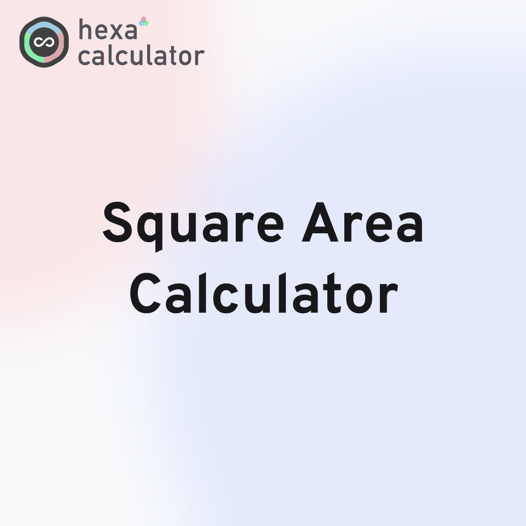 Square Area Calculator