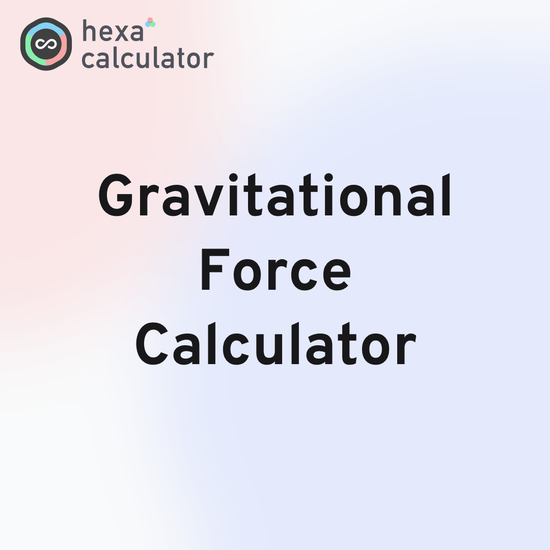 Gravitational Force Calculator Card Image