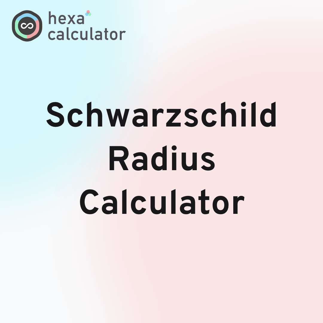Schwarzschild Radius Calculator Card Image