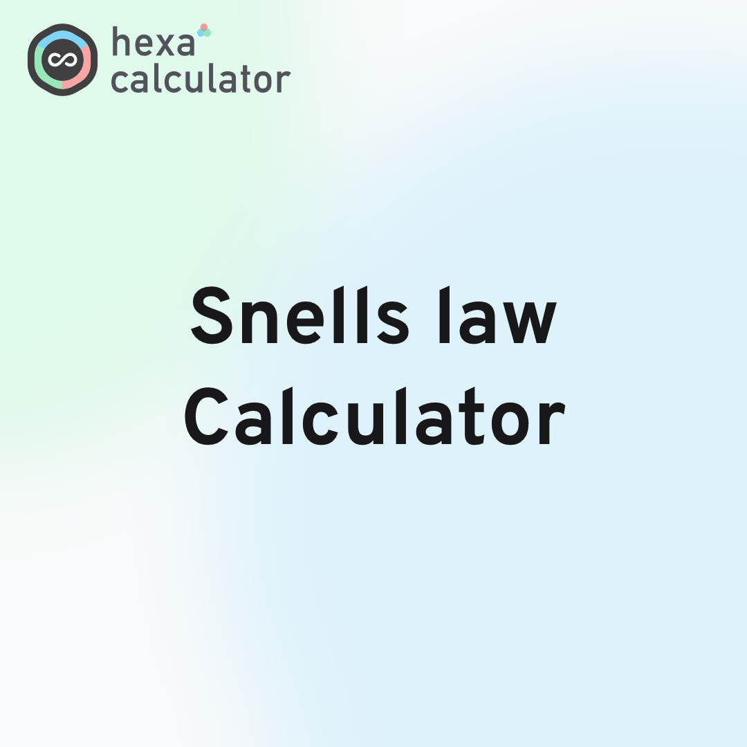 Snells law Calculator Card Image
